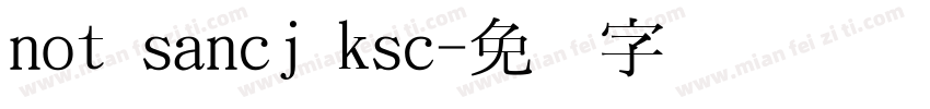 not sancj ksc字体转换